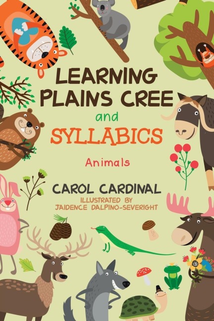 Learning Plains Cree and Syllabics: Animals
