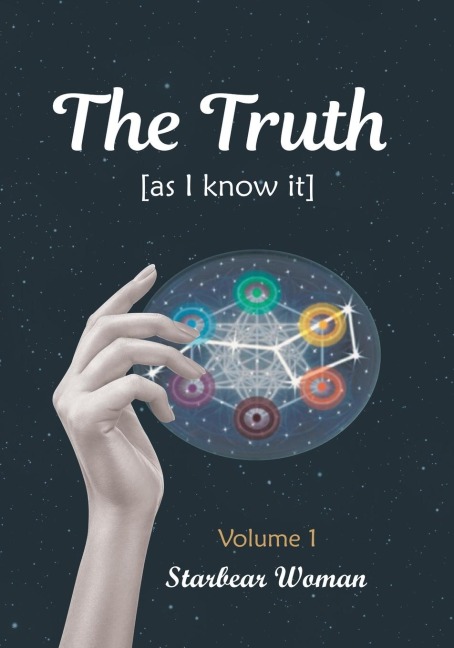 The Truth: [As I Know It]
