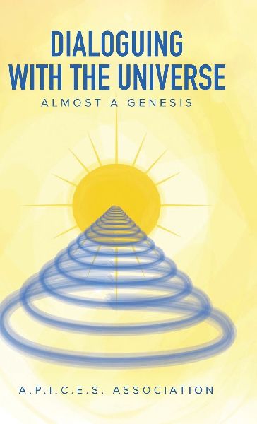 Dialoguing with the Universe: Almost a Genesis