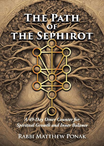 The Path of the Sephirot: A 49-Day Omer Counter for Spiritual Growth and Inner Balance