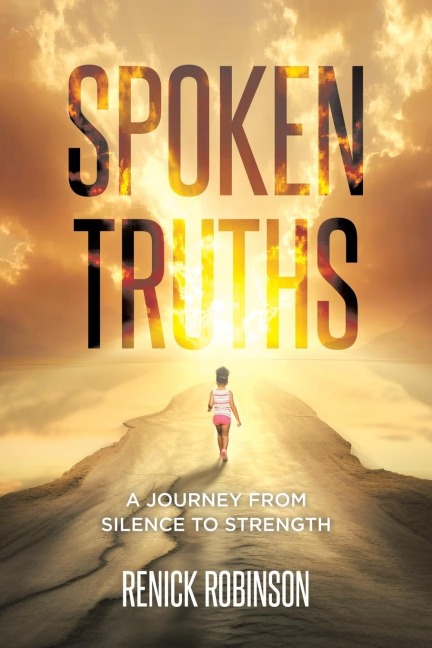 Spoken Truths: A Journey from Silence to Strength