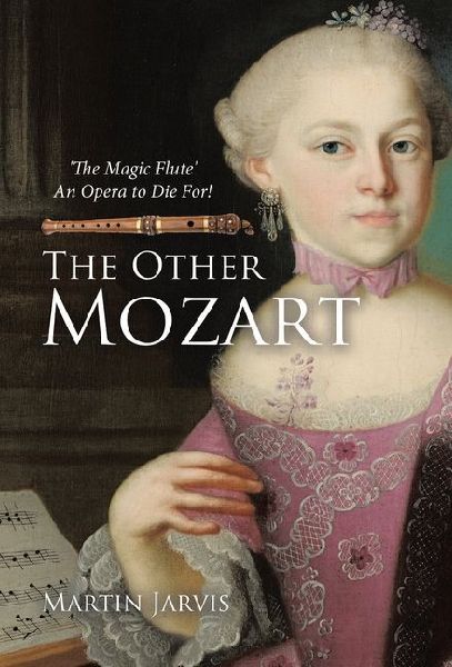 The Other Mozart: 'The Magic Flute' - An Opera to Die For!
