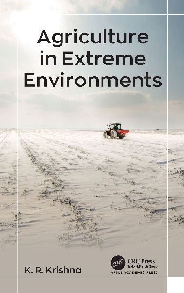 Agriculture in Extreme Environments