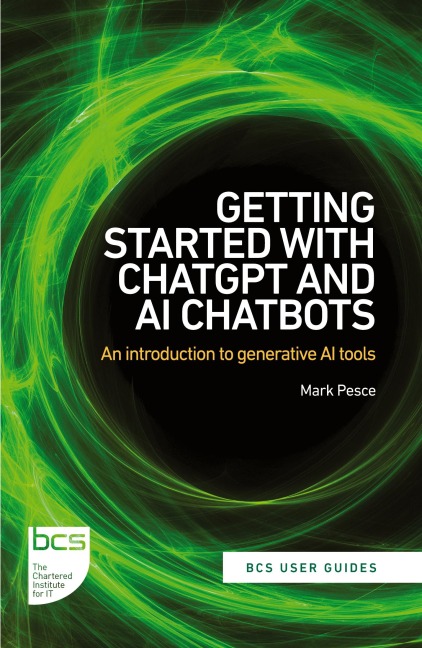 Getting Started with ChatGPT and AI Chatbots: An introduction to generative AI tools