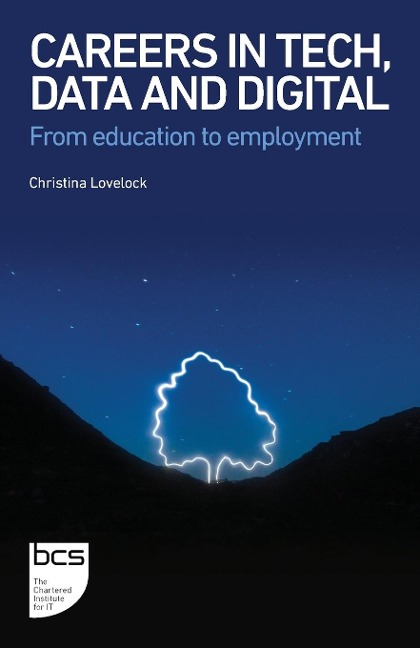 Careers in Tech, Data and Digital: From education to employment