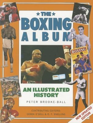 The Boxing Album: An Illustrated History