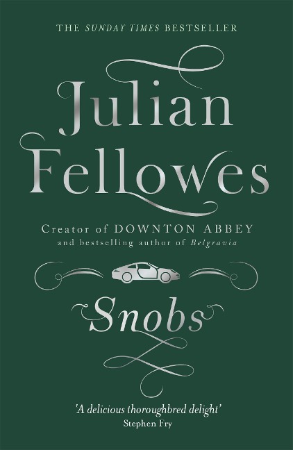 Snobs: A Novel