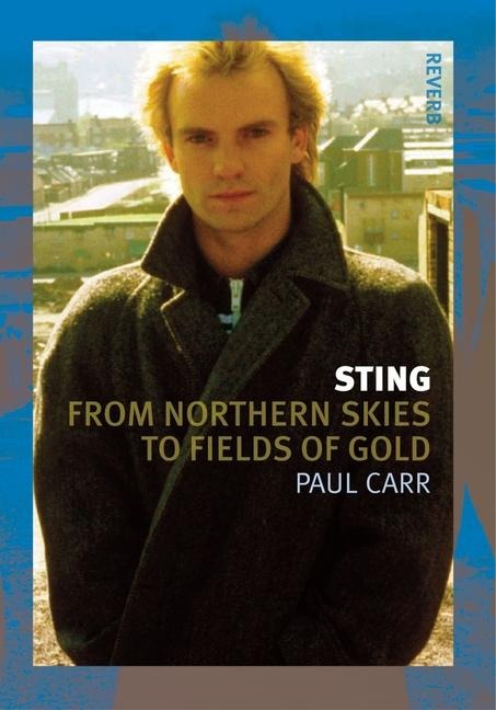 Sting: ?From Northern Skies to Fields of Gold