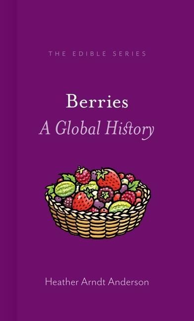 Berries: A Global History