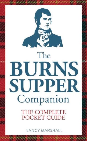 The Burns Supper Companion: The Complete Pocket Guide