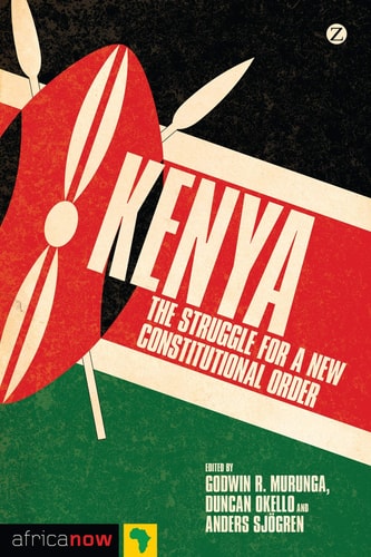Kenya The Struggle for a New Constitutional Order