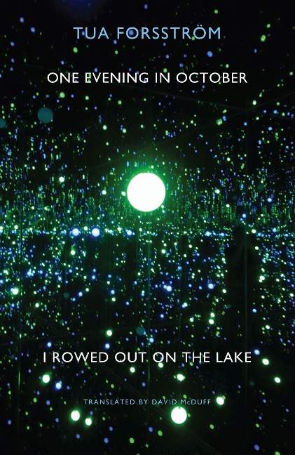 One Evening in October I Rowed out on the Lake: En kvall i oktober rodde jag ut pa sjon
