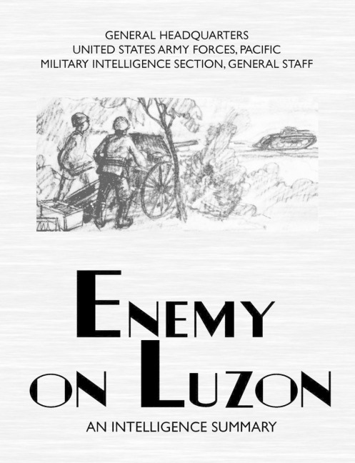 Enemy on Luzon: An Intelligence Summary