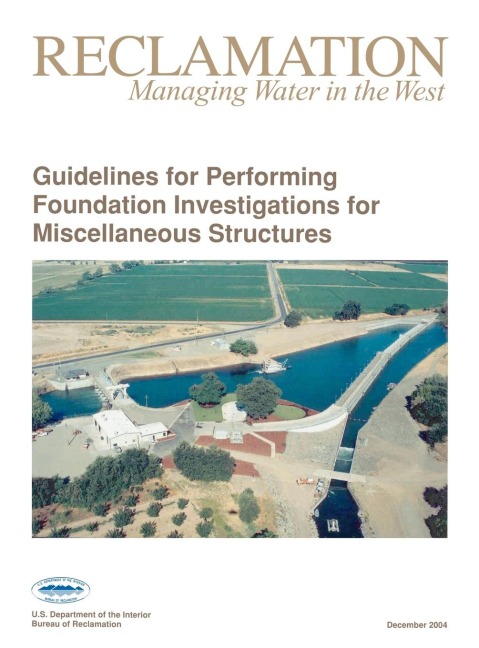Guidelines For Performing Foundation Investigations For Miscellaneous Structures