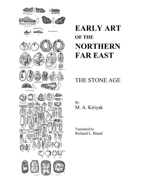 Early Art Of The Northern Far East: The Stone Age