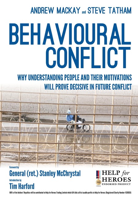 Behavioural Conflict: Why Understanding People and Their Motives Will Prove Decisive in Future Conflict
