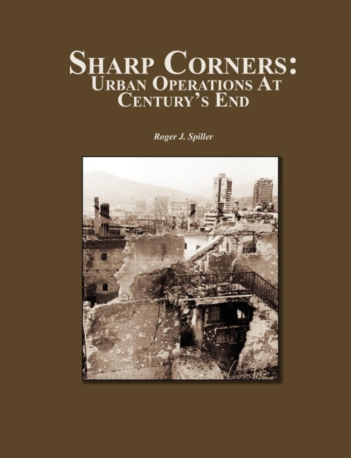 Sharp Corners: Urban Operations at Centurys End