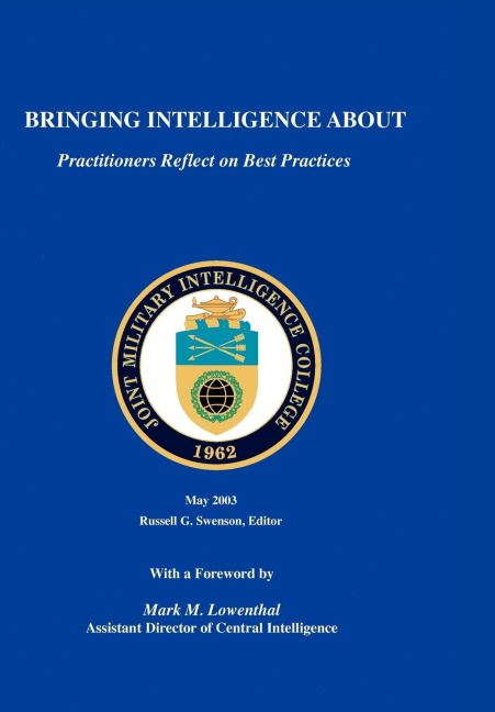 Bringing Intelligence About: Practitioners Reflect on Best Practice