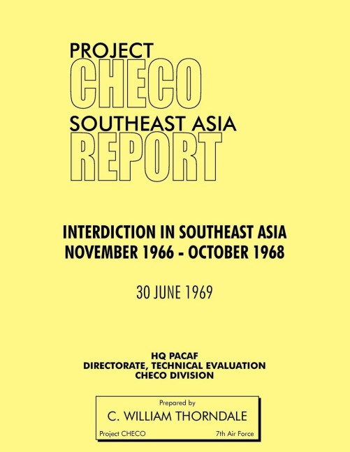 Project Checo Southeast Asia Study: Interdiction in Southeast Asia, November 1966 - October 1968