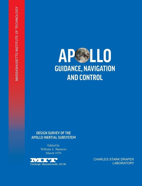 Apollo Guidance, Navigation and Control: Design Survey of the Apollo Inertial Subsytem