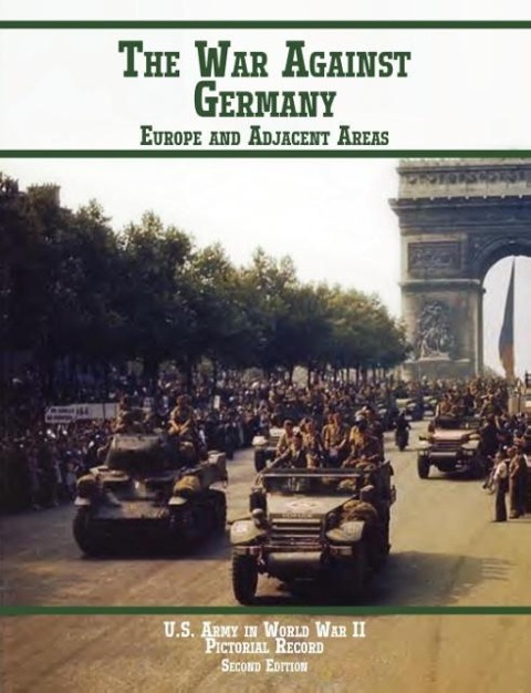 United States Army in World War II, Pictorial Record, War Against Germany: Europe and Adjacent Areas