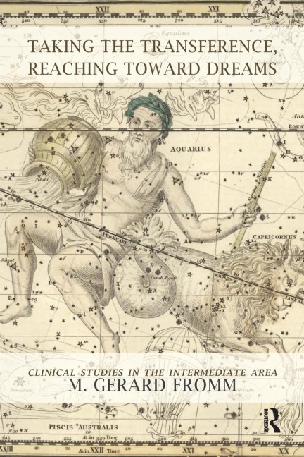 Taking the Transference, Reaching Toward Dreams: Clinical Studies in the Intermediate Area
