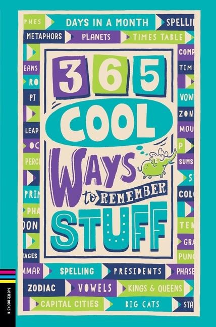 365 Cool Ways to Remember Stuff