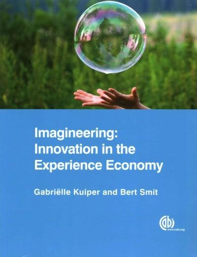 Imagineering: Innovation in the Experience Economy