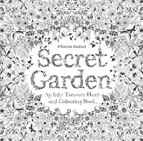 Secret Garden: An Inky Treasure Hunt and Coloring Book for Adults