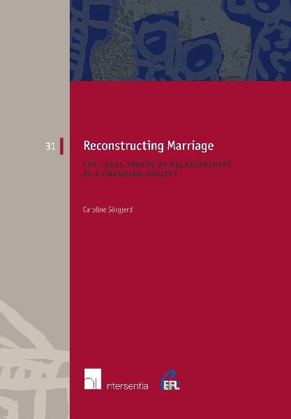 Reconstructing Marriage: The Legal Status of Relationships in a Changing Society