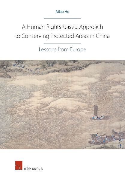 A Human Rights-Based Approach to Conserving Protected Areas in China: Lessons from Europe