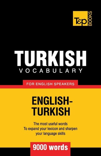 Turkish Vocabulary for English Speakers - 9000 Words