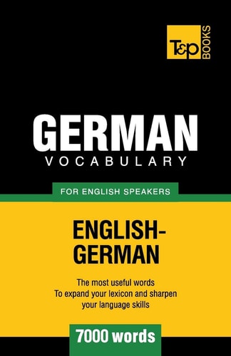 German Vocabulary for English Speakers - 7000 Words
