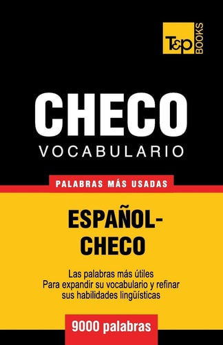 Vocabulario Español-Checo - 9000 Palabras Más Usadas