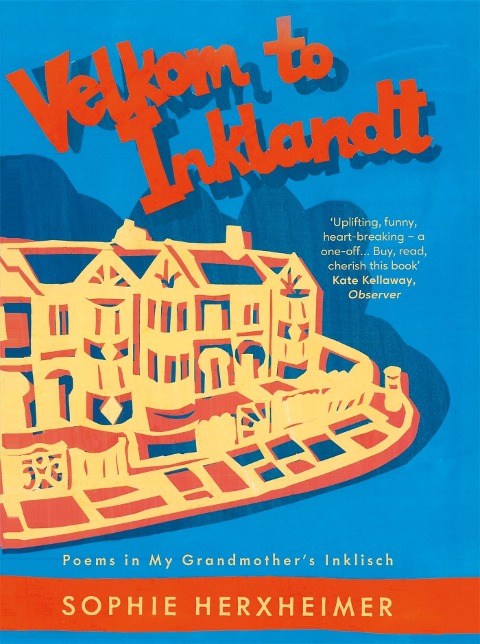 Velkom to Inklandt: Poems in my grandmothers Inklisch