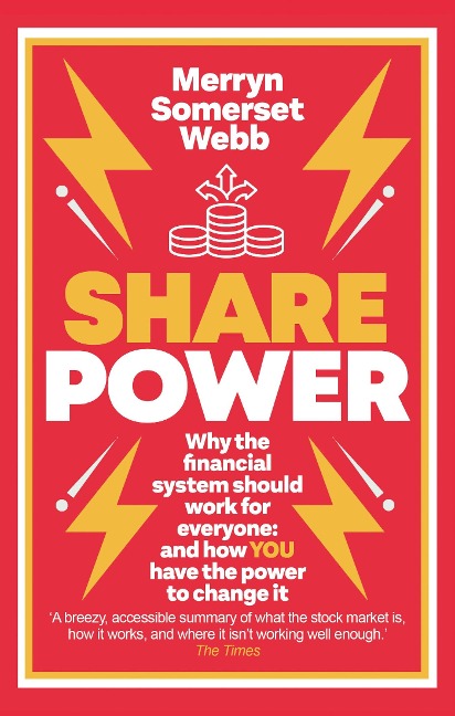Share Power: How Ordinary People Can Change the Way That Capitalism Works - And Make Money Too
