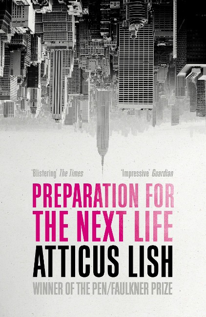 Preparation for the Next Life: Soon to be a major motion picture
