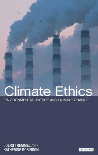 Climate Ethics Environmental Justice and Climate Change