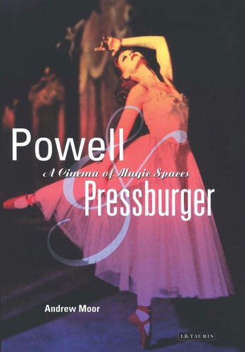 Powell and Pressburger A Cinema of Magic Spaces