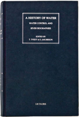 A History of Water: Series III, Volume 3 Water and Food