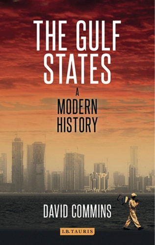The Gulf States A Modern History