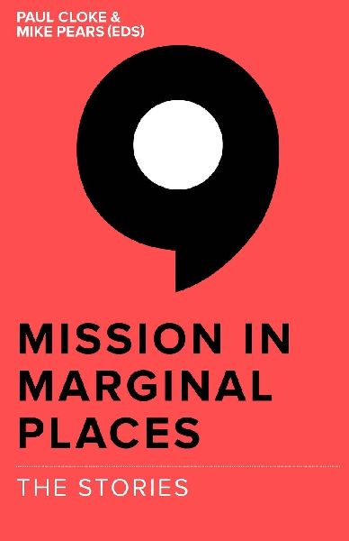 Mission in Marginal Places: The Stories
