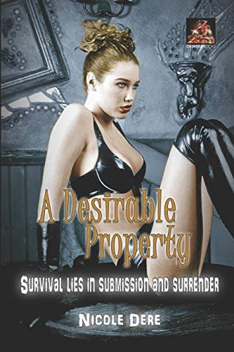 A Desirable Property Survival Lies in Submission and Surrender