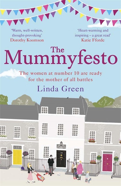 The Mummyfesto: a laugh-out-loud, heart-warming story of family, community and hope