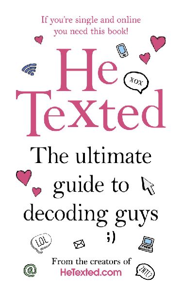 He Texted
