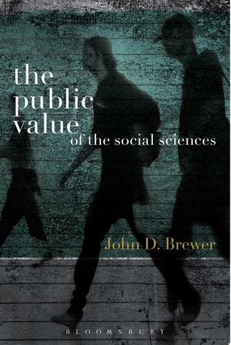 The Public Value of the Social Sciences An Interpretive Essay