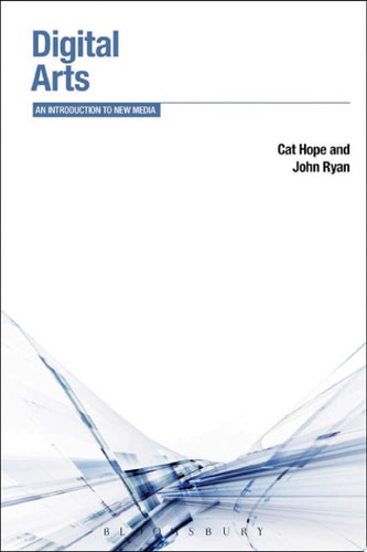 Digital Arts An Introduction to New Media