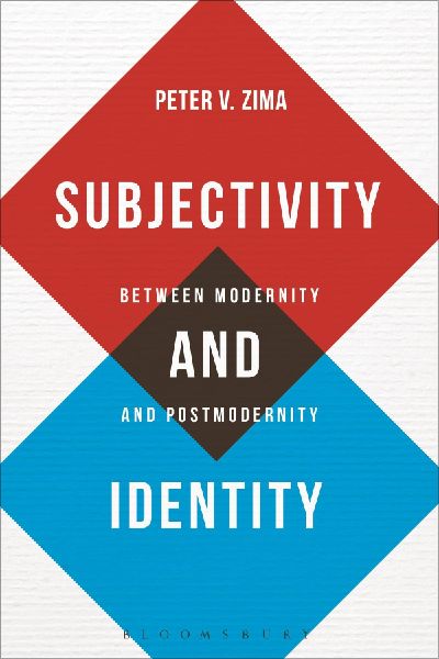 Subjectivity and Identity: Between Modernity and Postmodernity