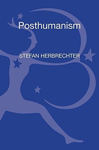 Posthumanism A Critical Analysis
