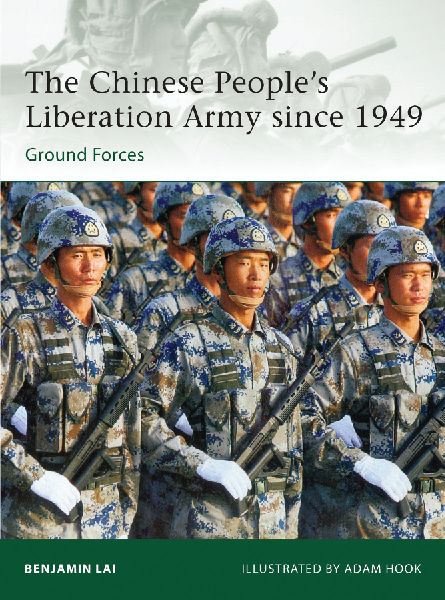 The Chinese Peoples Liberation Army Since 1949: Ground Forces